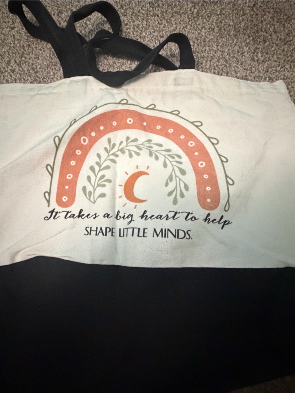 “It Takes a Big Heart to Help Shape Little Minds” Tote Bag